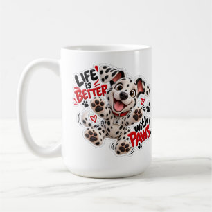 🐾☕ Life Is Better with Paws Dalmatian Mug 💖