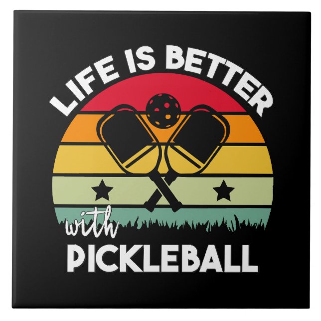 Life is Better with Pickleball Ceramic Tile (Front)