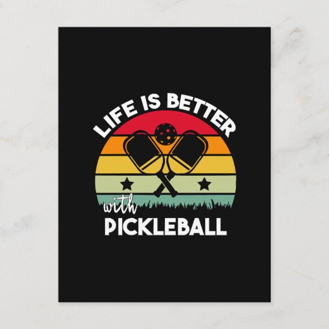 Life is Better with Pickleball Enclosure Card (Front)
