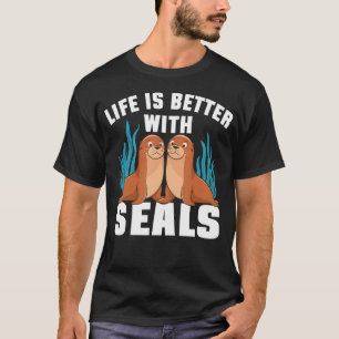Life Is Better With T-Shirt