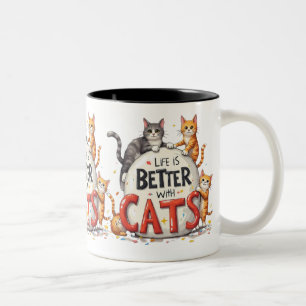 Life is Better With The Cats Two-Tone Coffee Mug