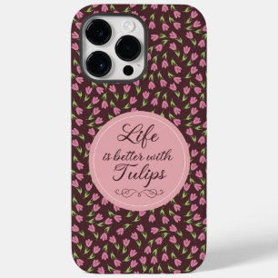 Life is better with Tulips - Patterns  Case-Mate iPhone 14 Pro Max Case