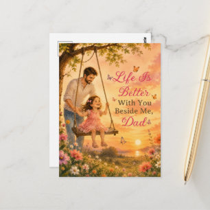 Life Is Better With You Beside Me Dad Father's Day Postcard