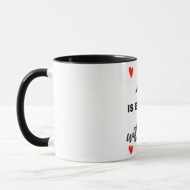 Life Is Better With You Black Mug (Left)