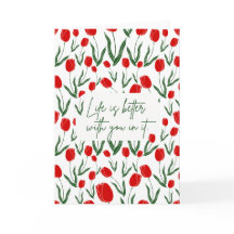 Life is Better with You in it  Greeting Card
