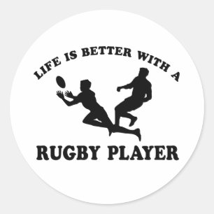 Life is better witha Rugby Player Classic Round Sticker