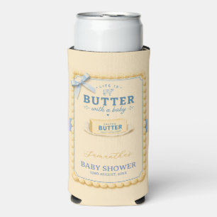 Life is Butter Salted Butter Baby Shower Seltzer Can Cooler