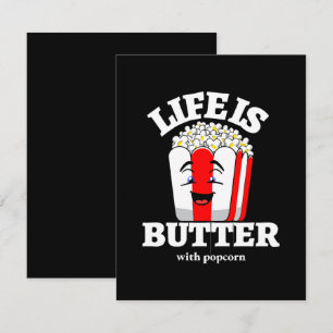 Life Is Butter With Popcorn Enclosure Card