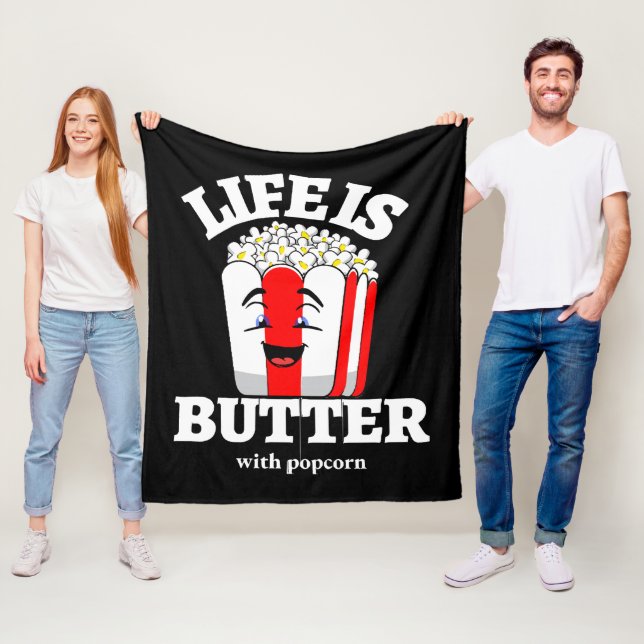 Life Is Butter With Popcorn Fleece Blanket (In Situ)