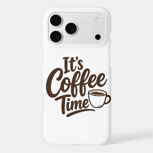 Life Is Coffee Time iPhone 17 Pro Max Case