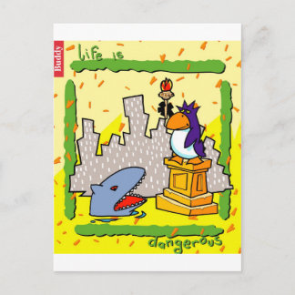 Life Is Dangerous Postcard
