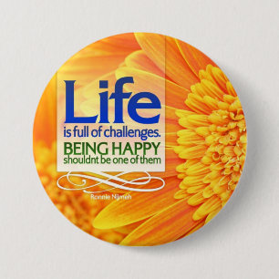 LIfe is Full of Challenges Motivational Button
