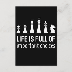 Life Is Full Of Important Choices, Chess Lover Enclosure Card