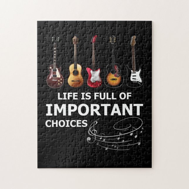 Life is Full of Important Choices Funny Guitar Jigsaw Puzzle (Vertical)