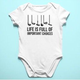 Life is Full Of Important Choices Golf Christmas Baby Bodysuit