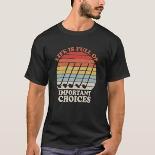 Life is Full Of Important Choices Golf Clubs Retro T-Shirt
