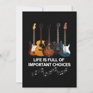 Life Is Full Of Important Choices Guitar Lover Holiday Card