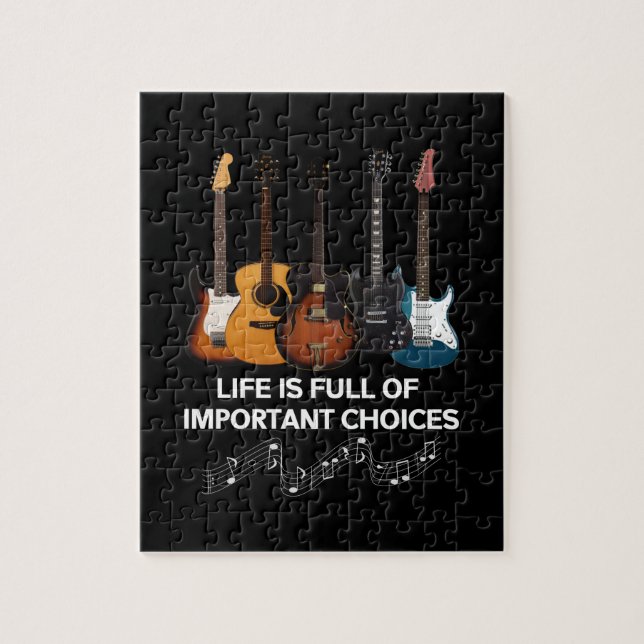 Life Is Full Of Important Choices Guitar Lover Jigsaw Puzzle (Vertical)