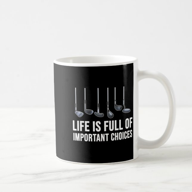 Life Is Full Of Imrtant Choices Golf Christmas  Coffee Mug (Right)