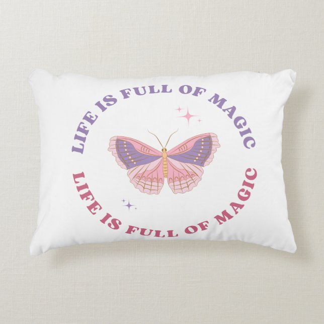Life is full of magic  decorative cushion (Front)