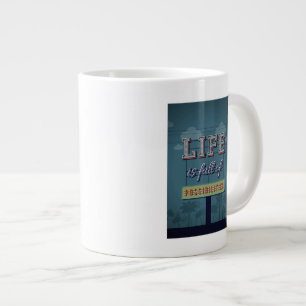 Life Is Full Of Possibilities Large Coffee Mug