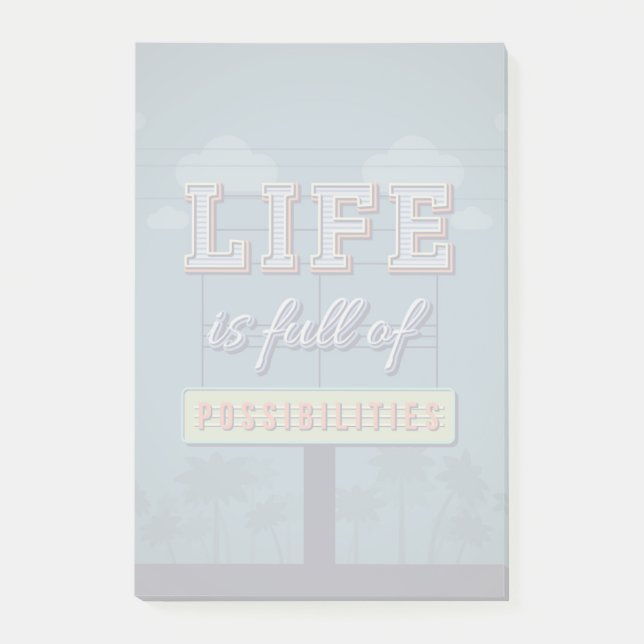 Life Is Full Of Possibilities Post-it Notes (Front)
