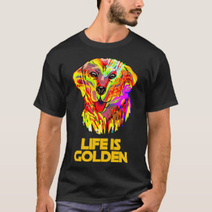 Life Is Golden Dog Bone Patten Cool Retriever Dog T-Shirt