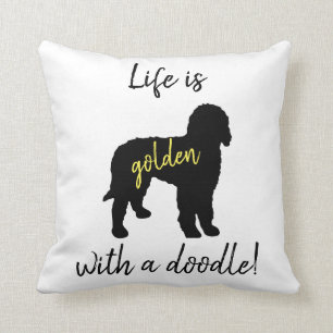 Life Is Golden With A Doodle Throw Pillow