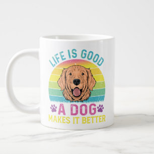 Life Is Good A Dog Makes It Better Large Coffee Mug