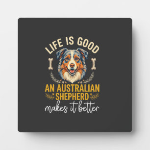 Life Is Good Australian Shepherd Dog Bone Plaque