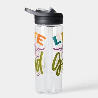 Life Is Good Colourful Calligraphy Water Bottle
