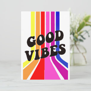 Life is Good. Good Vibes Invitation