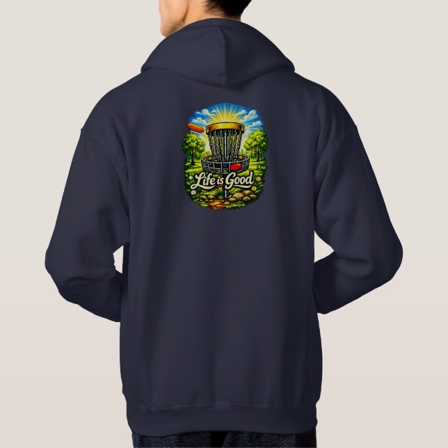 Life is good hoodie (Back)