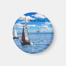Life is Good Sailing Magnet