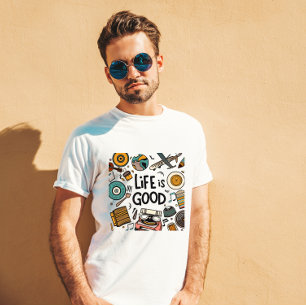 life is good T-Shirt