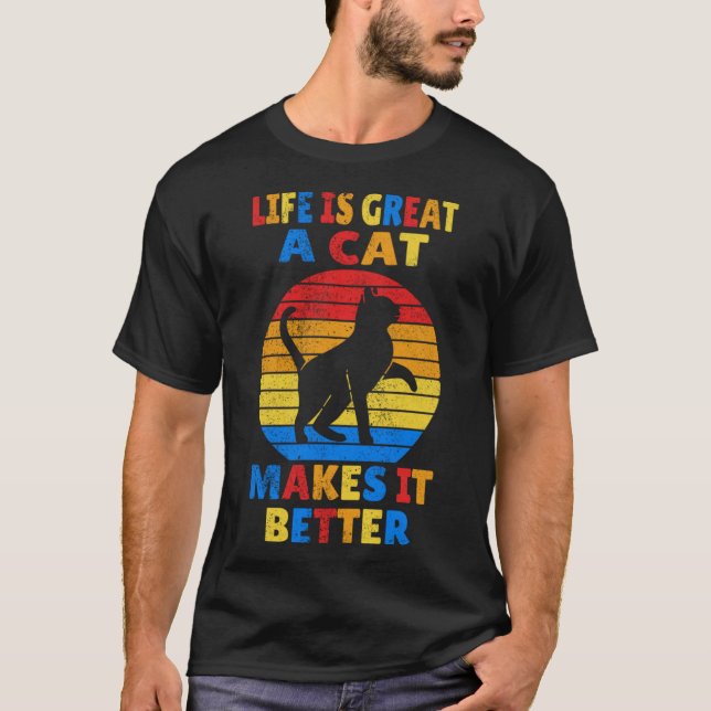 Life Is Great A Cat Makes It Better Retro Kitten Q T-Shirt (Front)