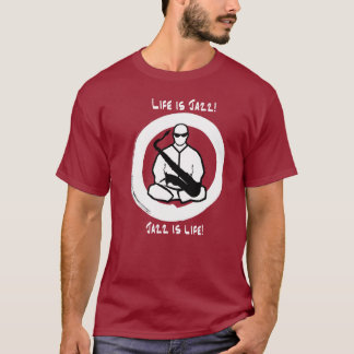 Life is Jazz, Jazz is Life Dark shirt