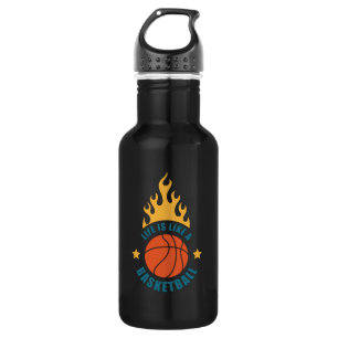 Life Is Like A Basketball         532 Ml Water Bottle