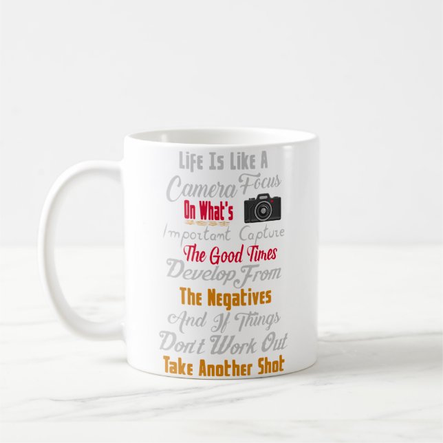 Life Is Like A Camera Cameras Photography Photogra Coffee Mug (Left)