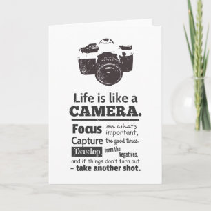 Life is like a camera quote, Black Grunge Card