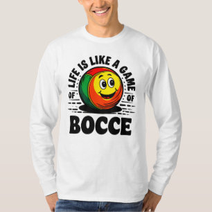 Life is Like a Game of Bocce Retro Vintage gift T-Shirt