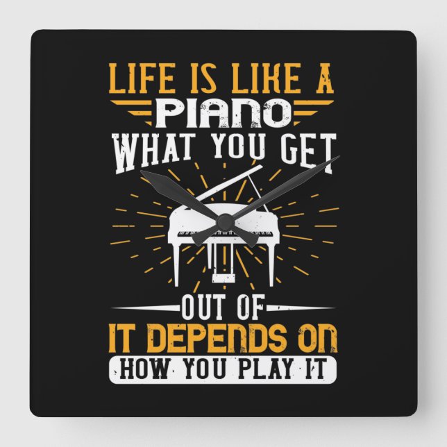 Life Is Like A Piano Square Wall Clock (Front)