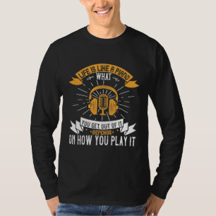 Life Is Like A Piano T-Shirt
