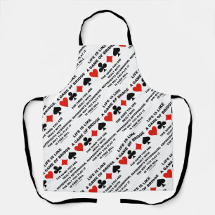 Life Is Like Game Of Bridge Determinism Free Will Apron