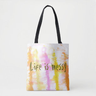 Life is messy Abstract Dripping Paint Stripes Tote Bag
