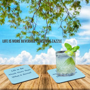 Life Is More Coaster