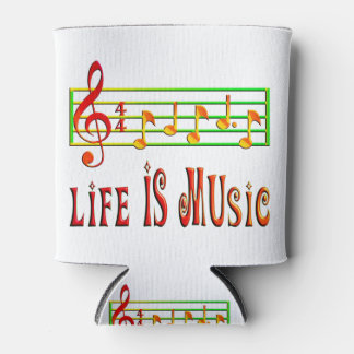 LIFE IS MUSIC - MUSIC SCORE & MUSICAL KEY NOTES CAN COOLER