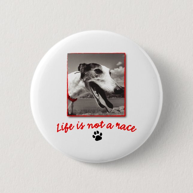 Life is NOT a Race 6 Cm Round Badge (Front)