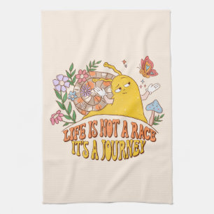 Life Is Not A Race, It's A Journey Tea Towel