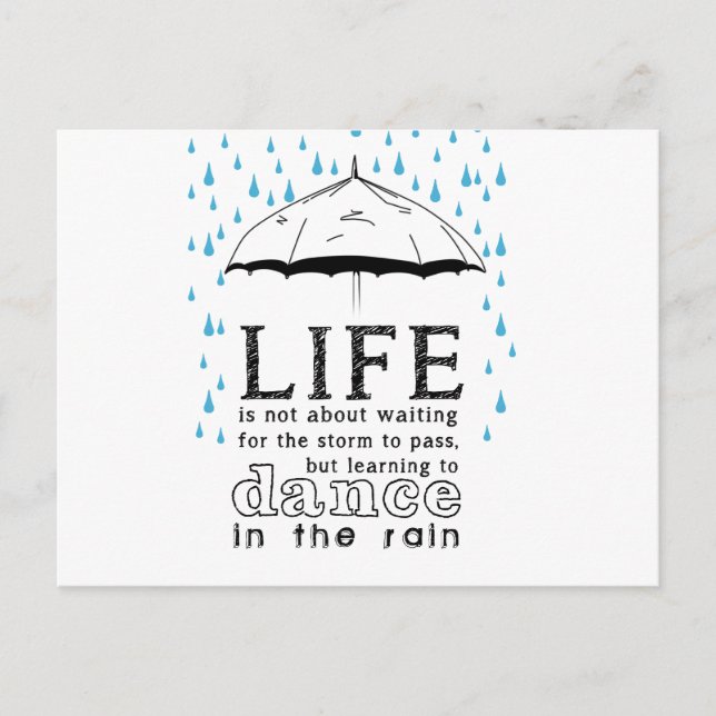 Life is not about waiting for the storm postcard (Front)